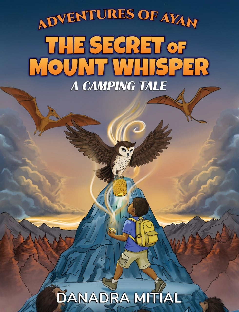 Adventures of Ayan: The Secret of Mount Whisper (Paperback)