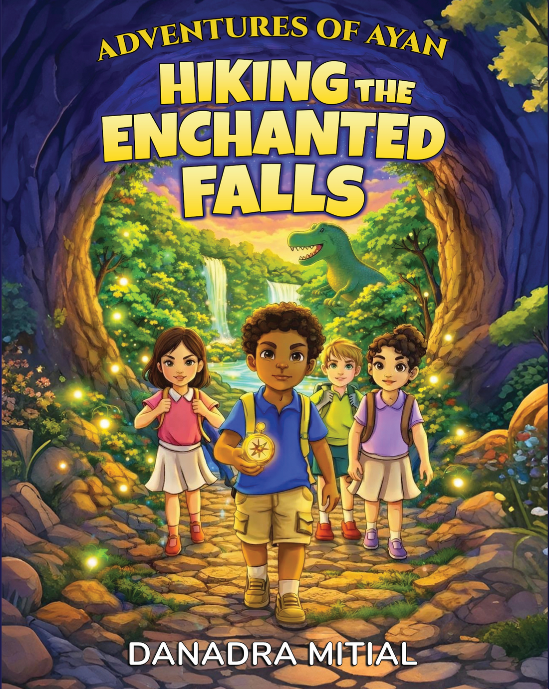 Adventures of Ayan: Hiking the Enchanted Falls (Paperback)